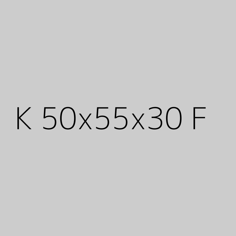 K 50x55x30 F 